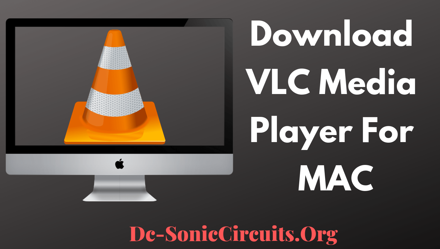 Vlc player download mac softonic windows 7